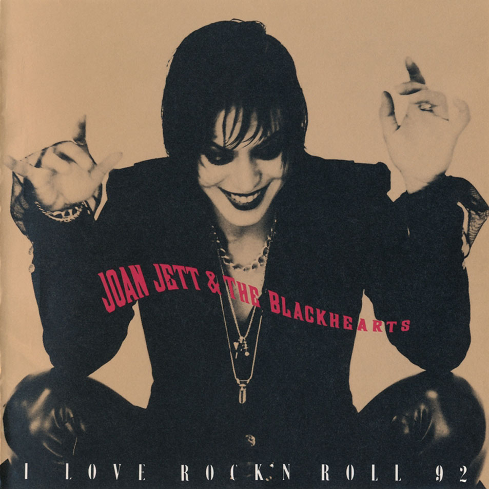 Carátula Frontal de Joan Jett & The Blackhearts - I Love Rock 'n Roll 92 (Ep)