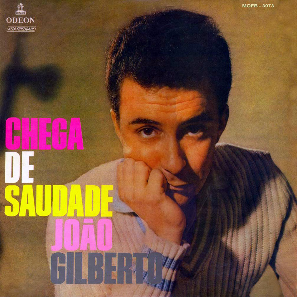 Cartula Frontal de Joao Gilberto - Chega De Saudade