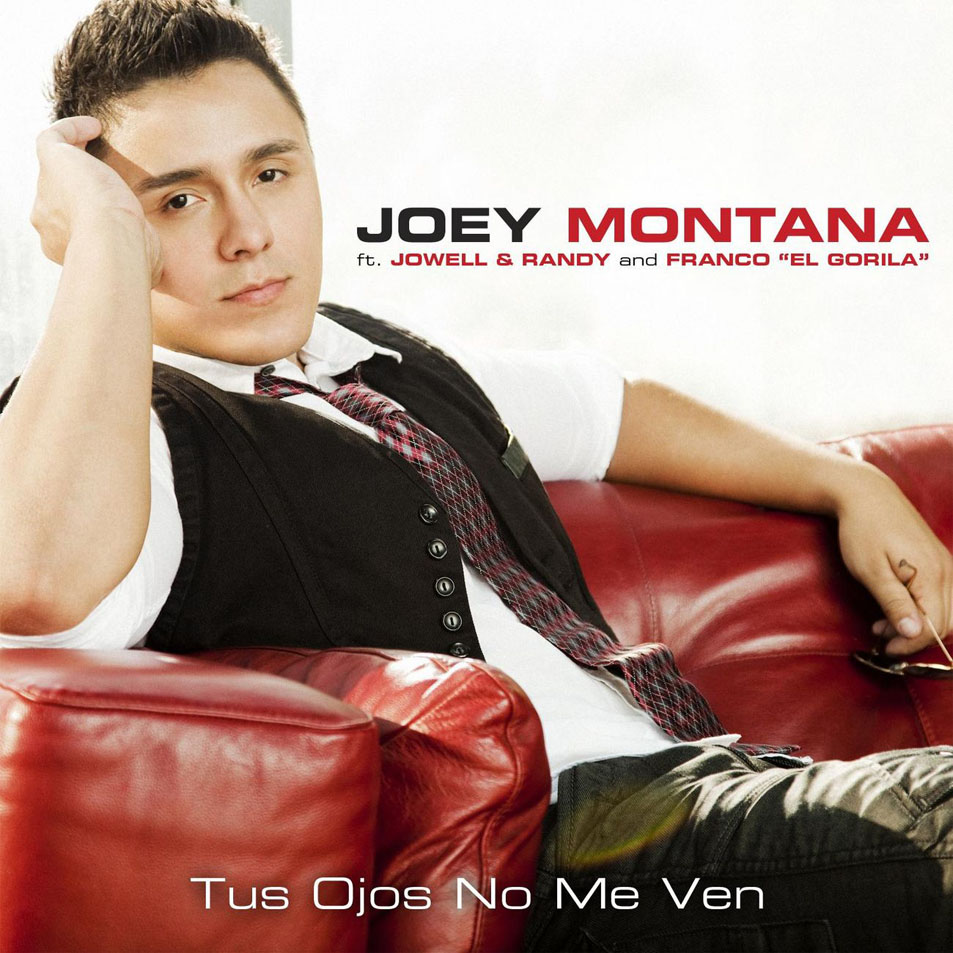 Cartula Frontal de Joey Montana - Tus Ojos No Me Ven (Ft. Franco El Gorila, Jowell & Randy) (Cd Single)