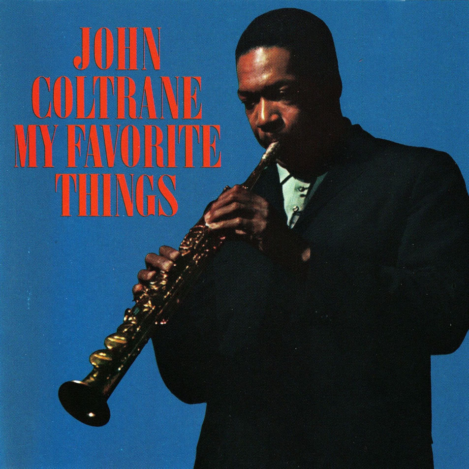 Cartula Frontal de John Coltrane - My Favorite Things