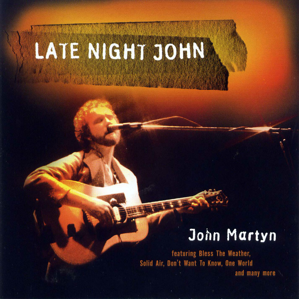 Cartula Frontal de John Martyn - Late Night John