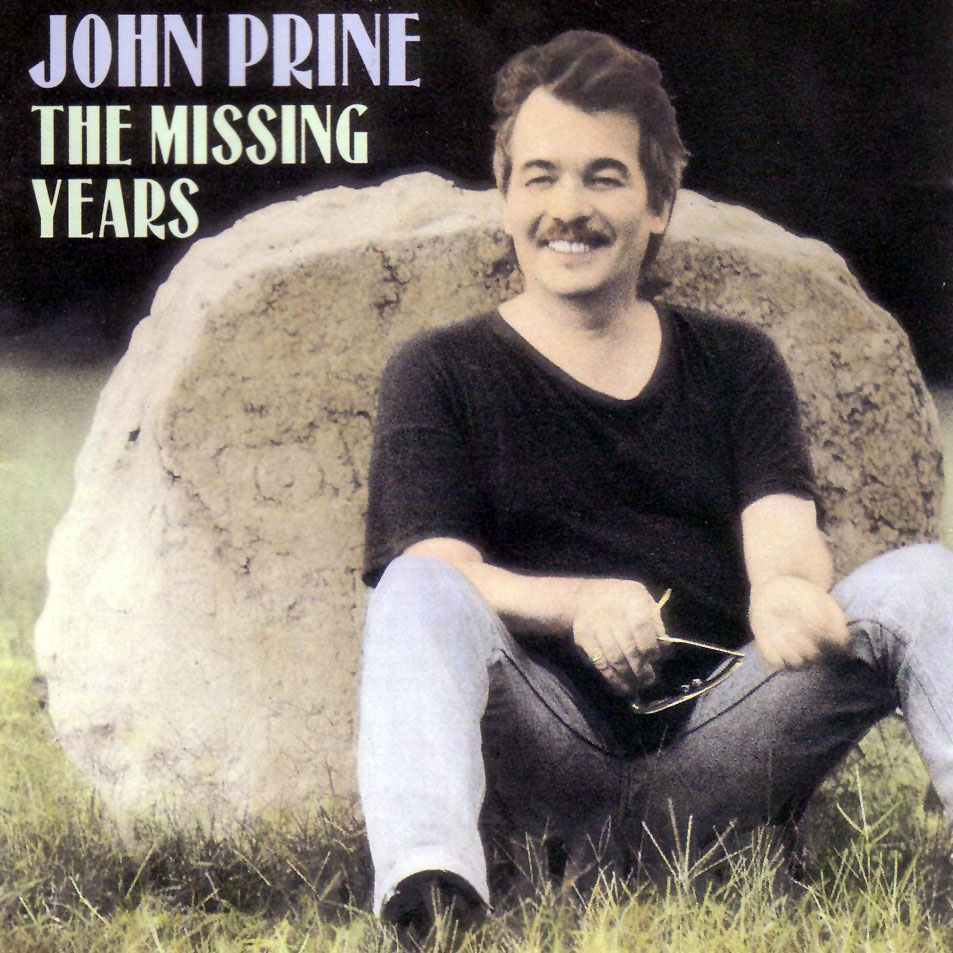 Cartula Frontal de John Prine - The Missing Years