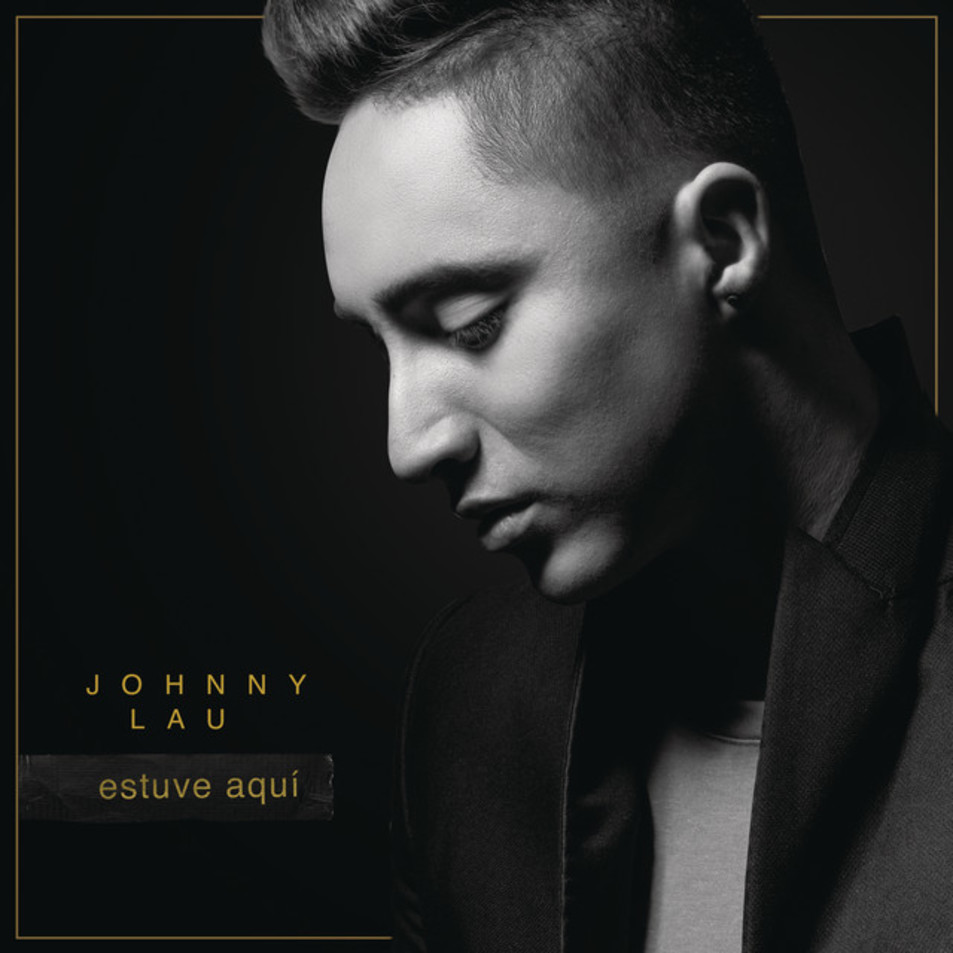 Cartula Frontal de Johnny Lau - Estuve Aqui