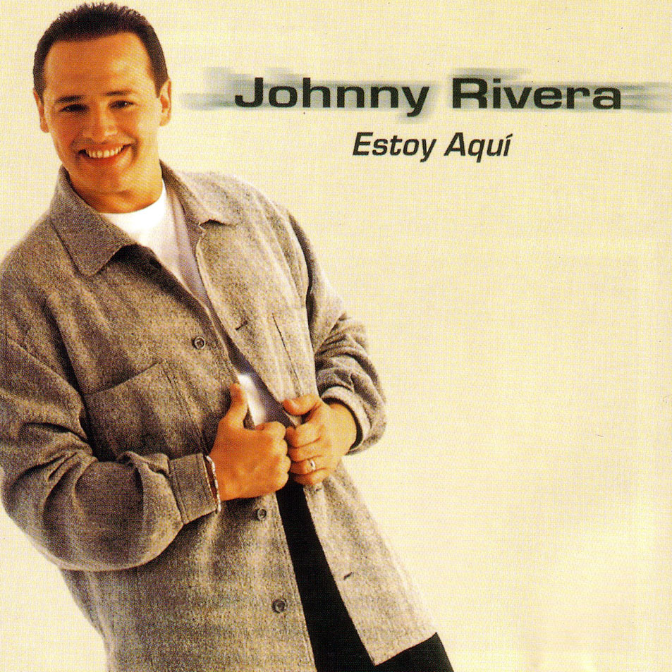 Cartula Frontal de Johnny Rivera - Estoy Aqui