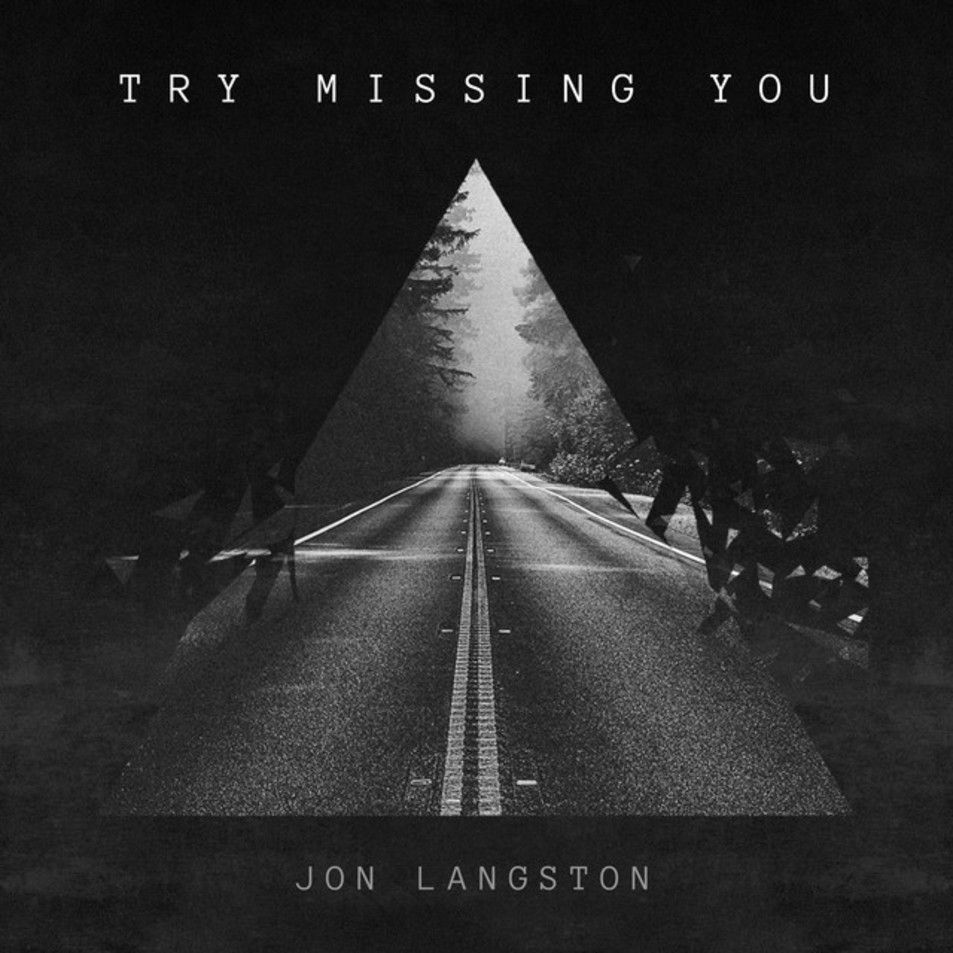 Cartula Frontal de Jon Langston - Try Missing You (Cd Single)