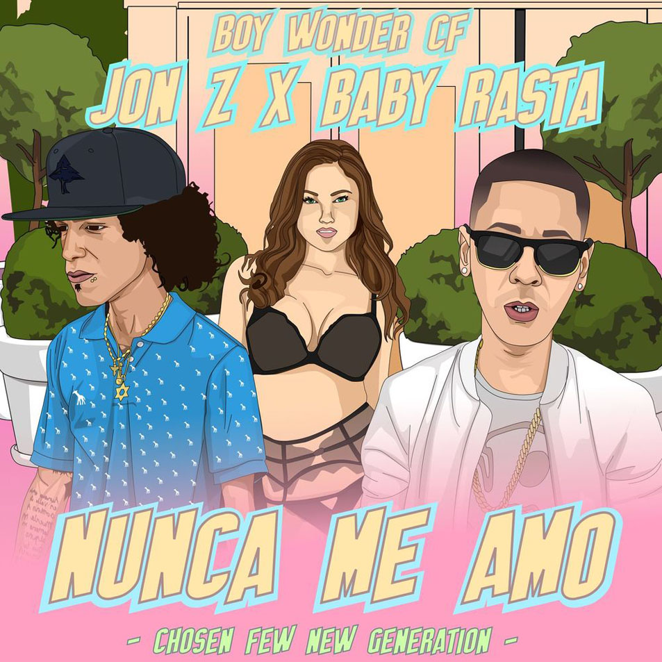 Cartula Frontal de Jon Z & Baby Rasta - Nunca Me Amo (Cd Single)