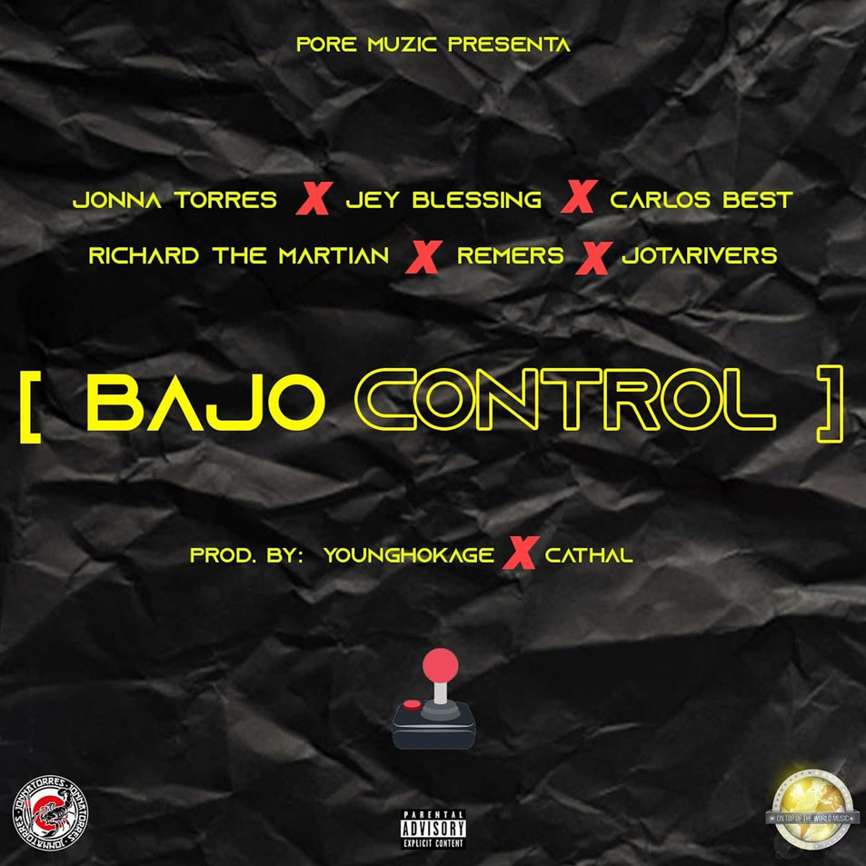 Cartula Frontal de Jonna Torres - Bajo Control (Feat. Jey Blessing, Carlos Best, Richard The Martian, Remers) (Cd Single)