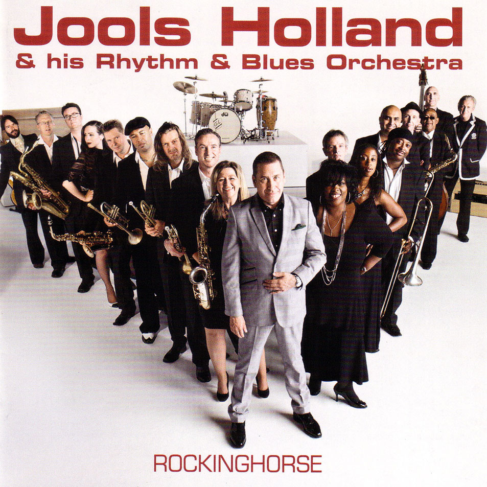 Cartula Frontal de Jools Holland & His Rhythm & Blues Orchestra - Rockinghorse