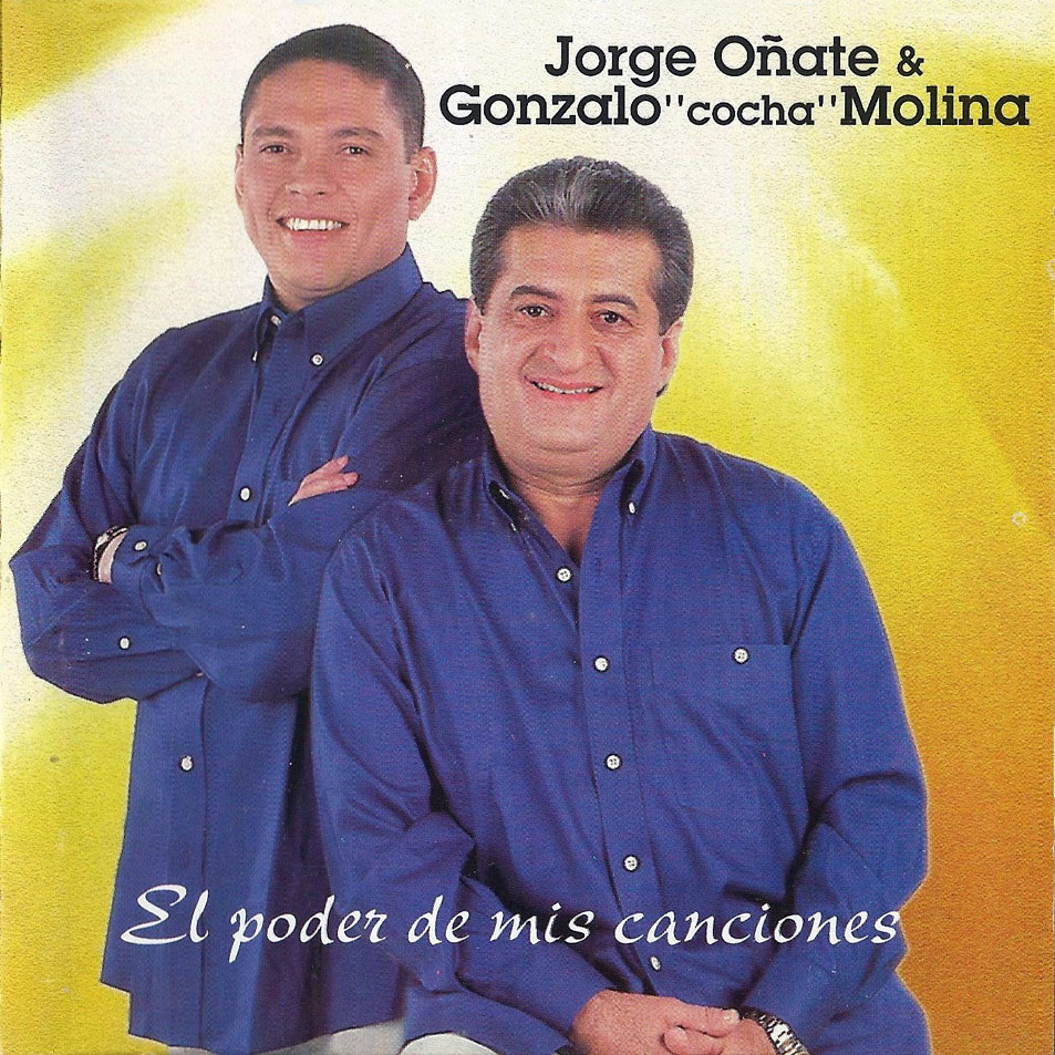 Cartula Frontal de Jorge Oate & El Cocha Molina - El Poder De Mis Canciones