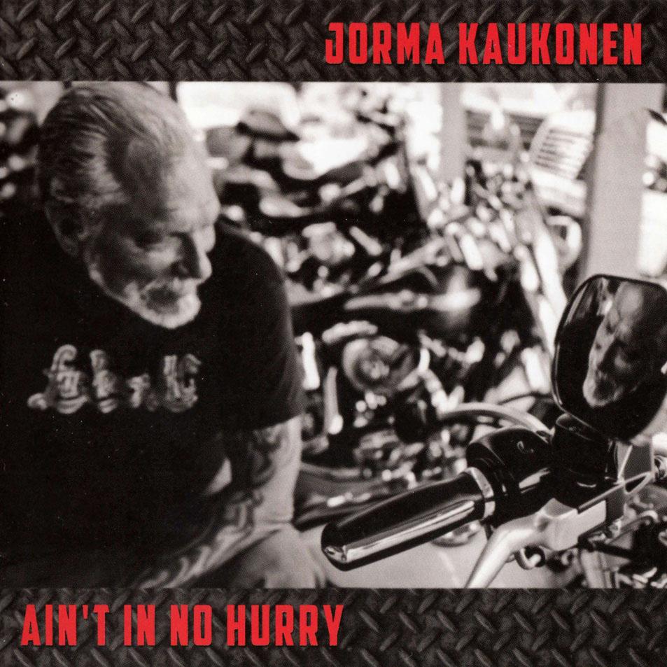 Cartula Frontal de Jorma Kaukonen - Ain't In No Hurry