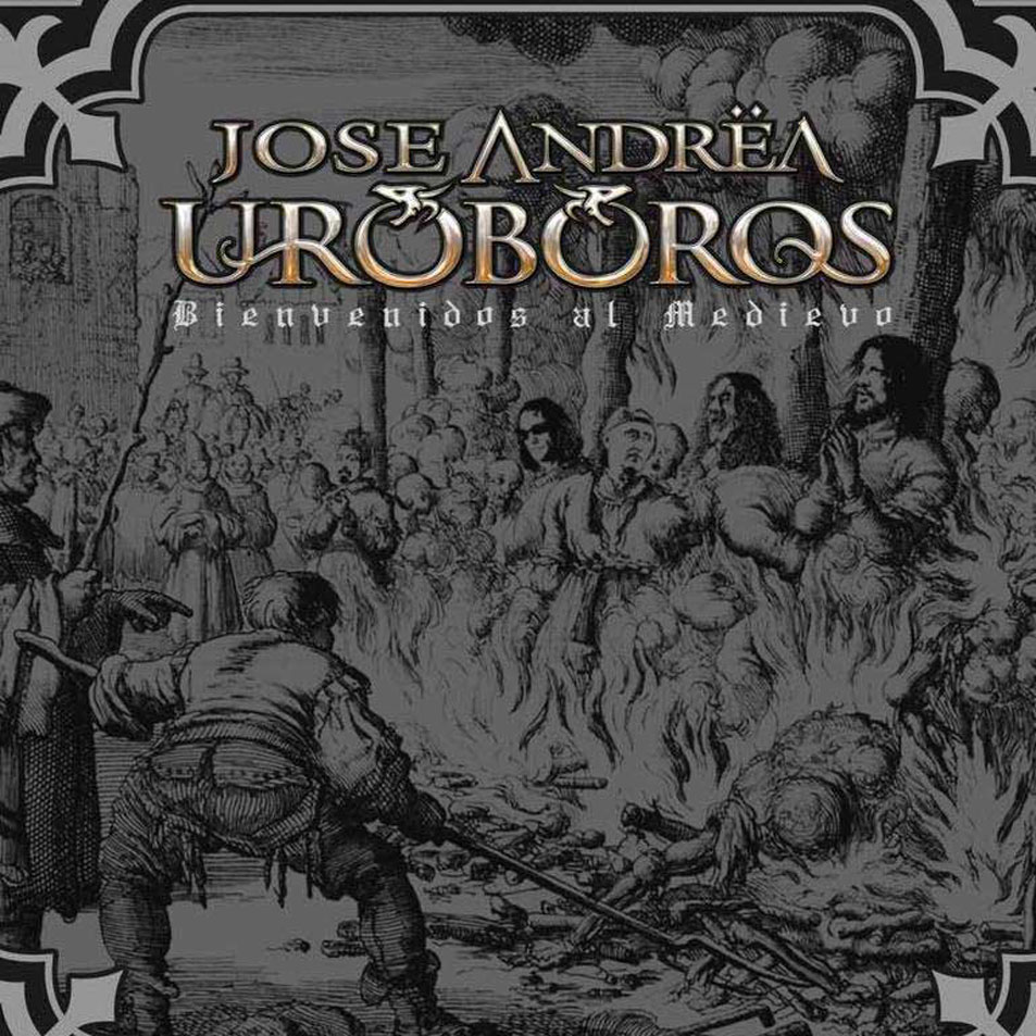 Carátula Frontal de Jose Andrea Y Uroboros - Bienvenidos Al Medievo