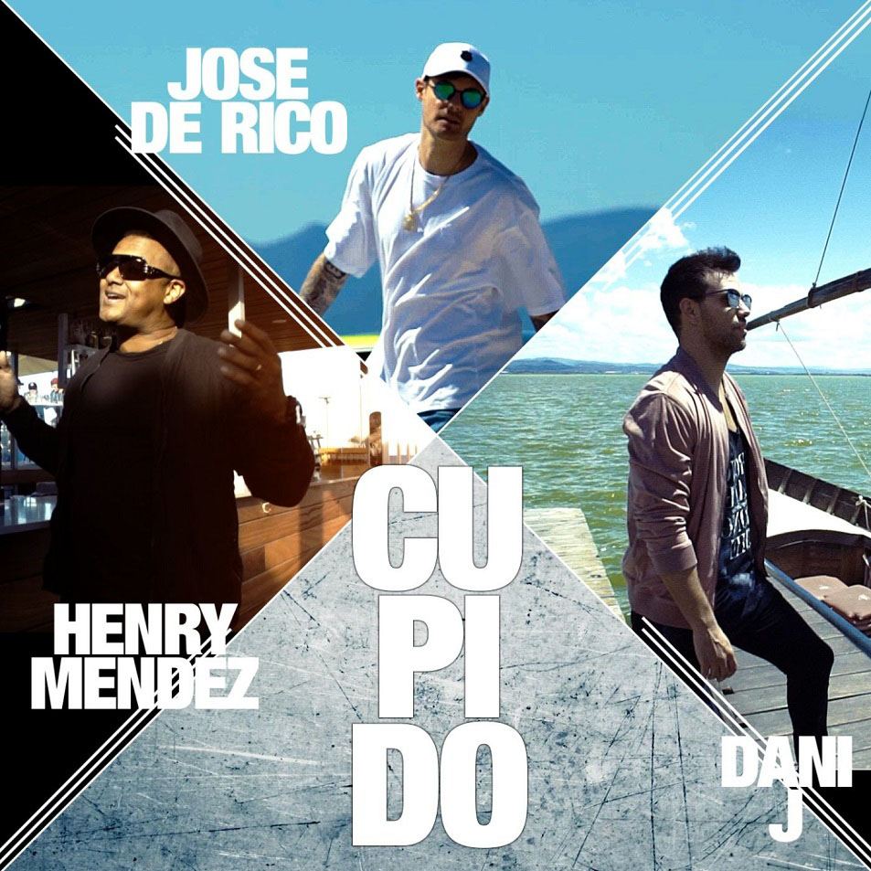 Cartula Frontal de Jose De Rico - Cupido (Featuring Henry Mendez & Dani J) (Cd Single)