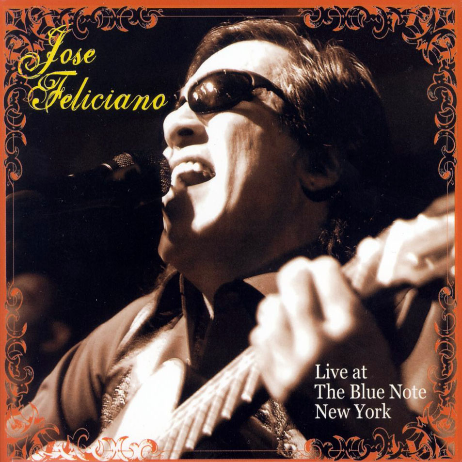Cartula Frontal de Jose Feliciano - Live At The Blue Note, New York