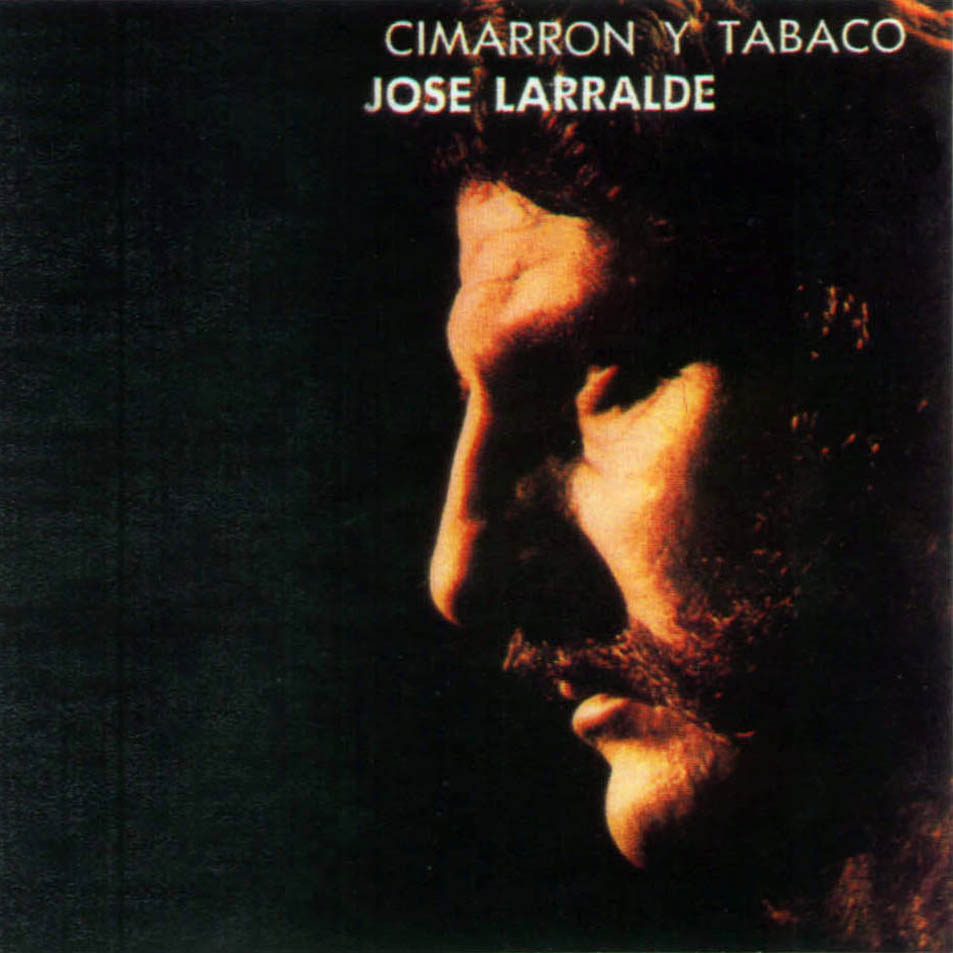Cartula Frontal de Jose Larralde - Cimarron Y Tabaco