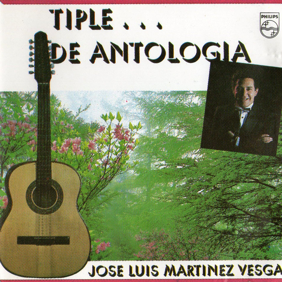 Cartula Frontal de Jose Luis Martinez Vesga - Tiple De Antologia