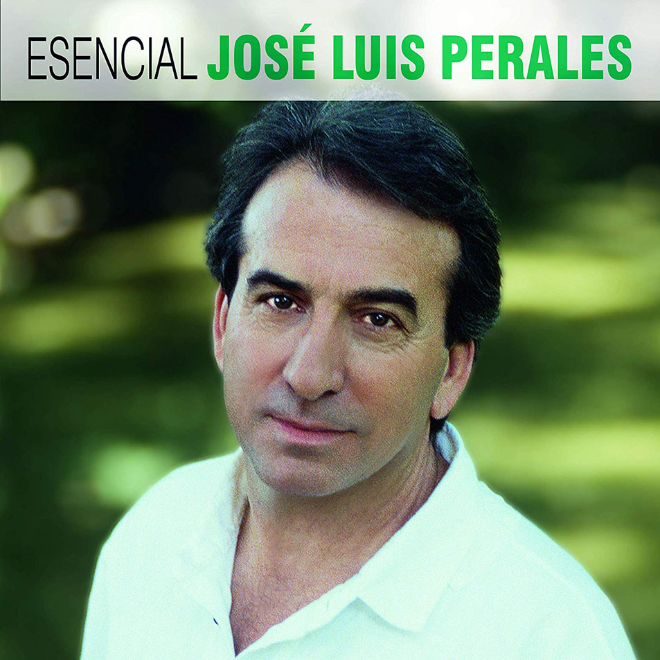 Cartula Frontal de Jose Luis Perales - Esencial