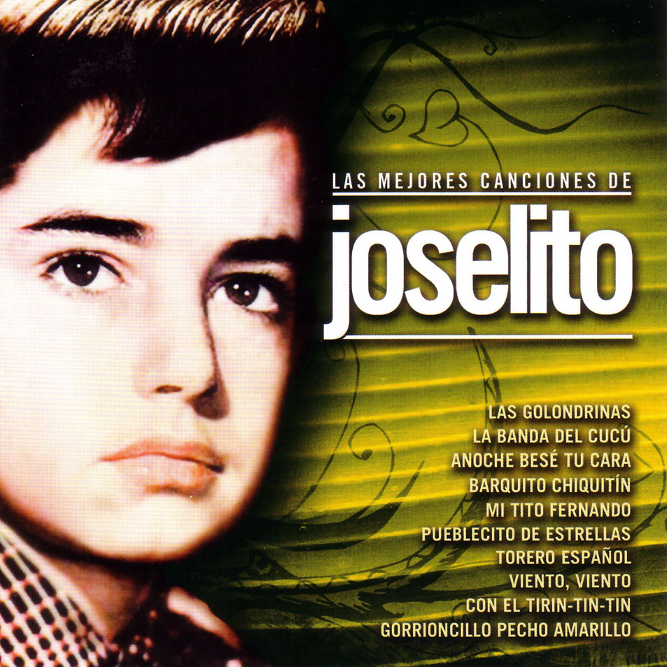 Cartula Frontal de Joselito - Las Mejores Canciones De Joselito 2