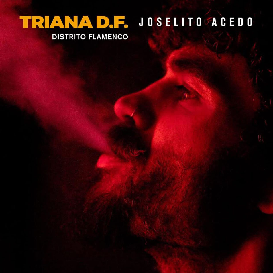 Cartula Frontal de Joselito Acedo - Triana D.f. Distrito Flamenco