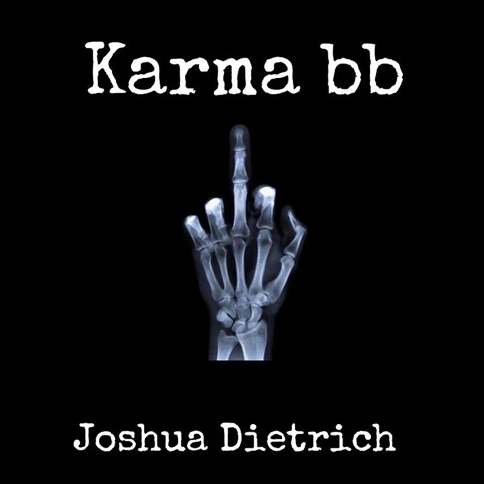 Cartula Frontal de Joshua Dietrich - Karma Bb (Cd Single)