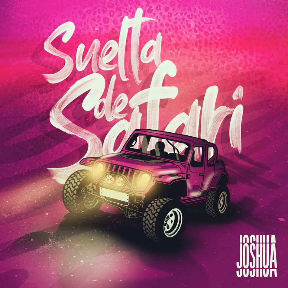 Cartula Frontal de Joshua Dietrich - Suelta De Safari (Cd Single)