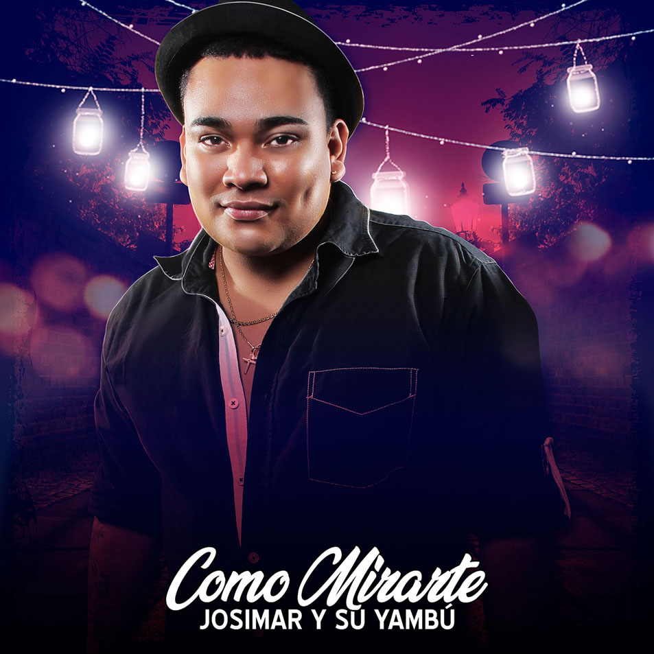 Cartula Frontal de Josimar Y Su Yambu - Como Mirarte (Cd Single)