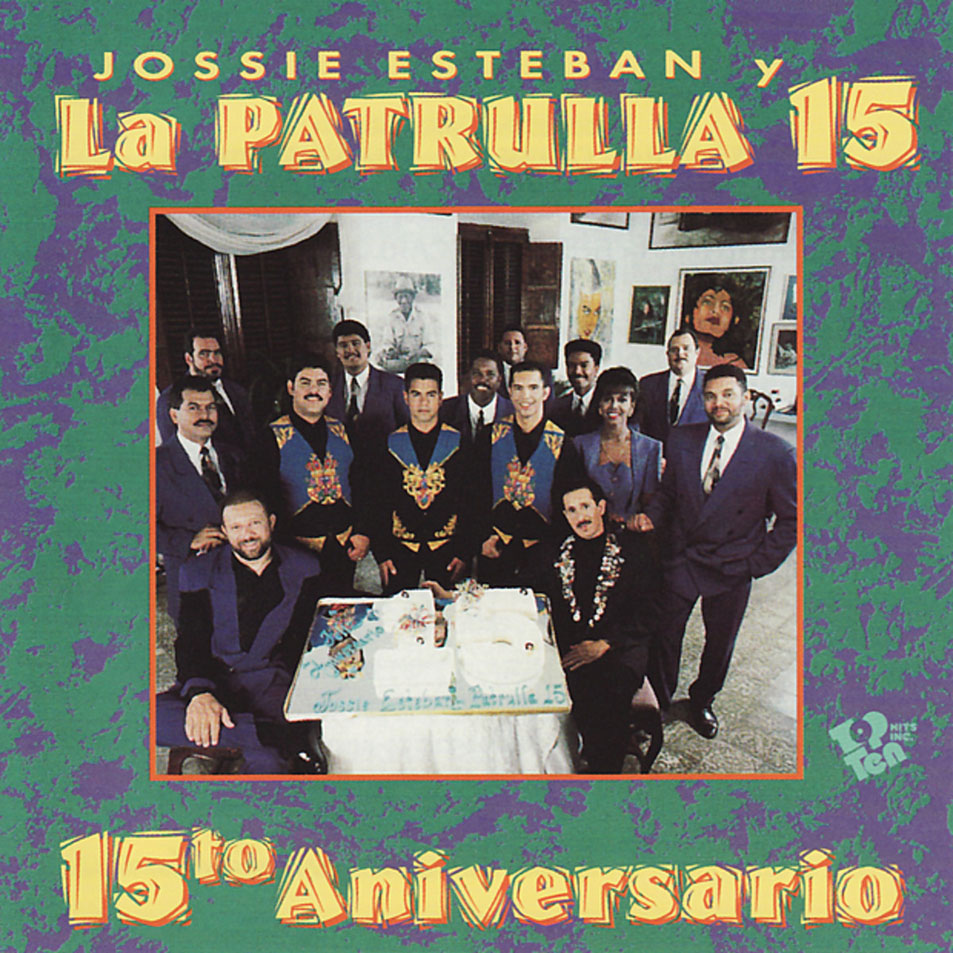 Cartula Frontal de Jossie Esteban & La Patrulla 15 - 15to Aniversario