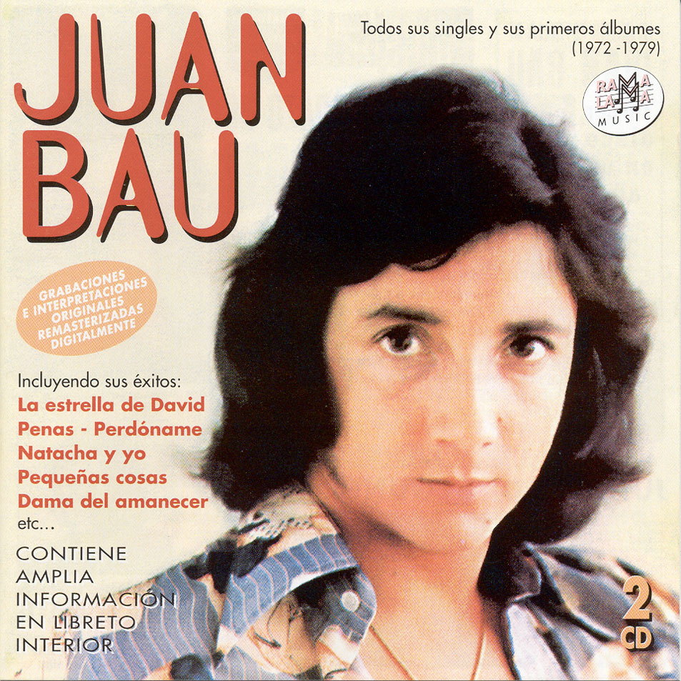 Cartula Frontal de Juan Bau - Todos Sus Singles Y Sus Primeros Albumes (1972-1979)