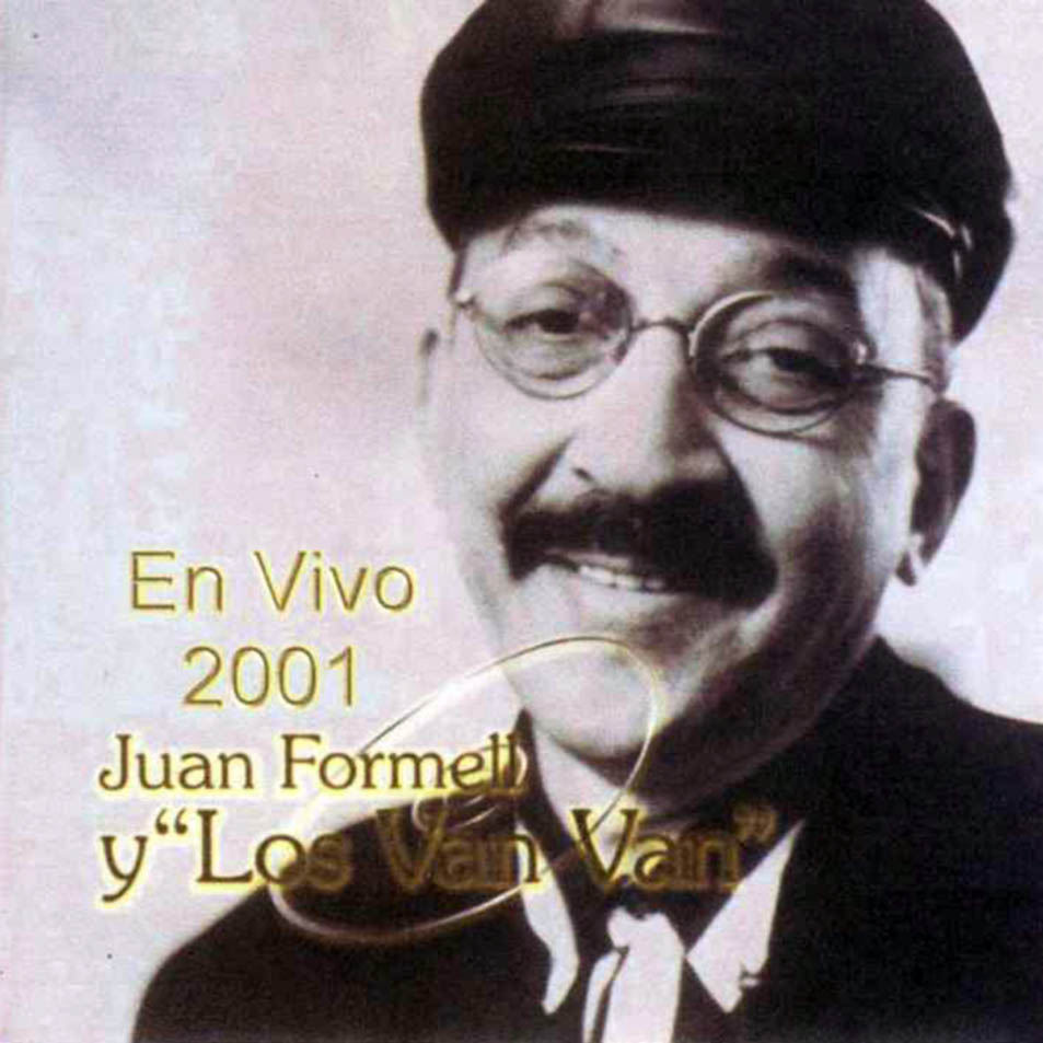 Cartula Frontal de Juan Formell Y Los Van Van - En Vivo 2001