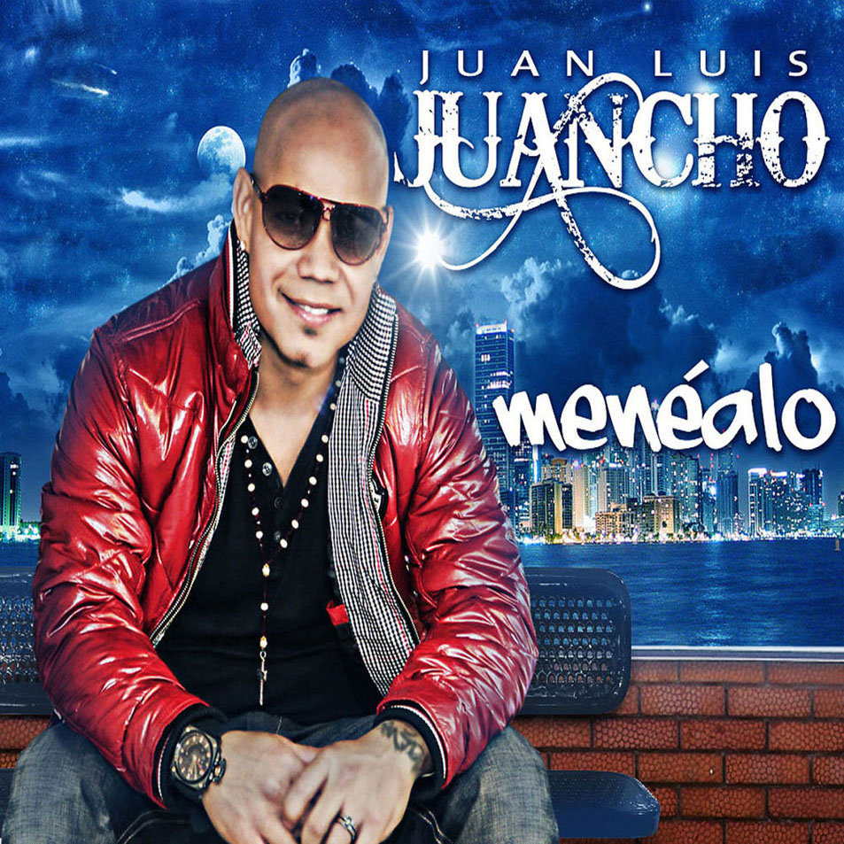 Cartula Frontal de Juan Luis Juancho - Menealo (Cd Single)