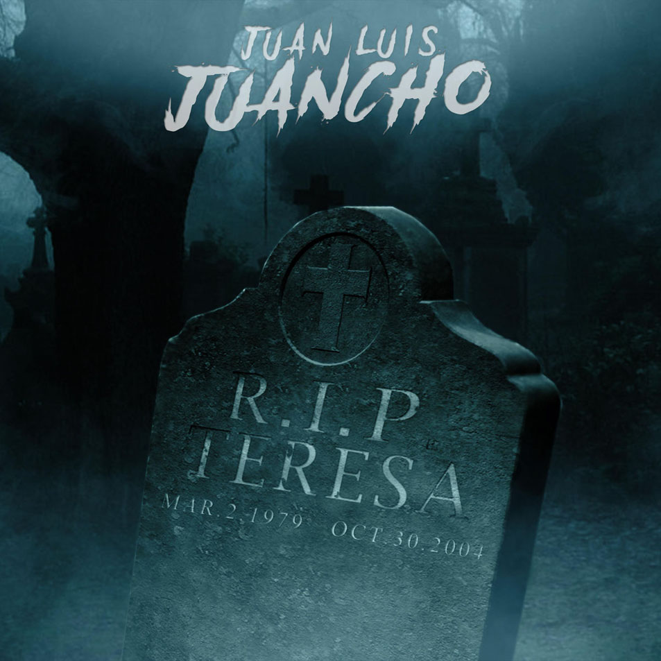 Cartula Frontal de Juan Luis Juancho - R.i.p. Teresa (Cd Single)