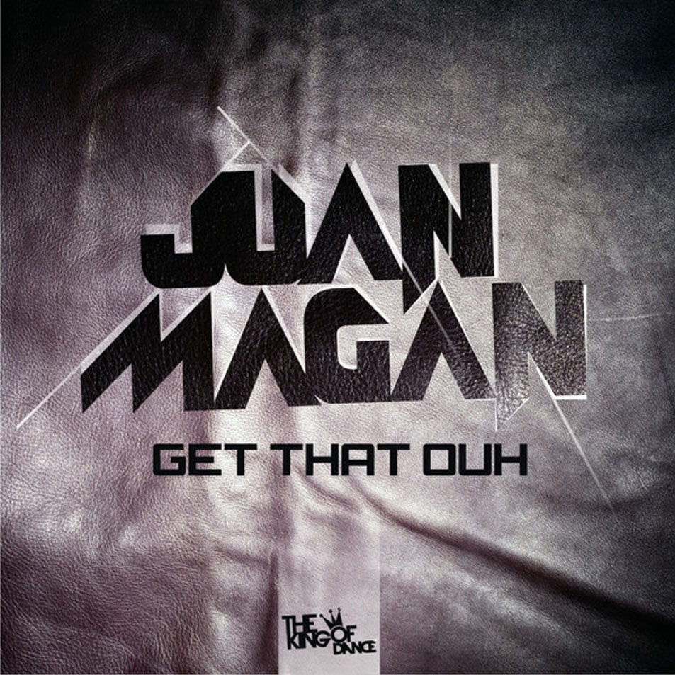 Cartula Frontal de Juan Magan - Get That Ouh (Cd Single)