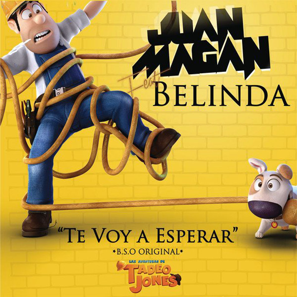 Cartula Frontal de Juan Magan - Te Voy A Esperar (Featuring Belinda) (Cd Single)