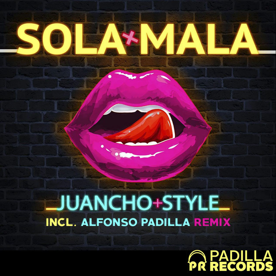 Cartula Frontal de Juancho Style - Sola Mala (Alfonso Padilla Remix) (Cd Single)