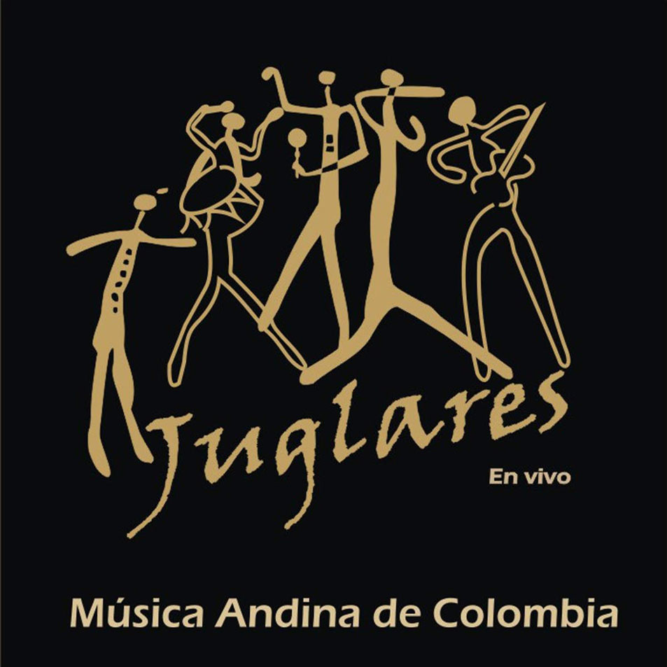 Cartula Frontal de Juglares - Musica Andina De Colombia Volumen 1