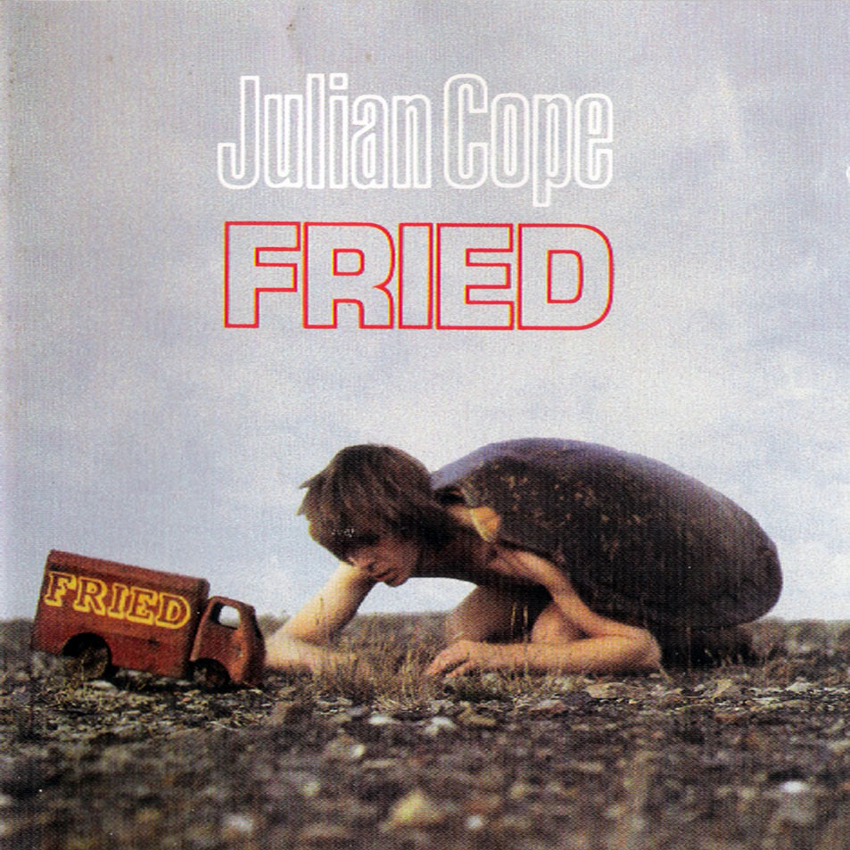 Cartula Frontal de Julian Cope - Fried
