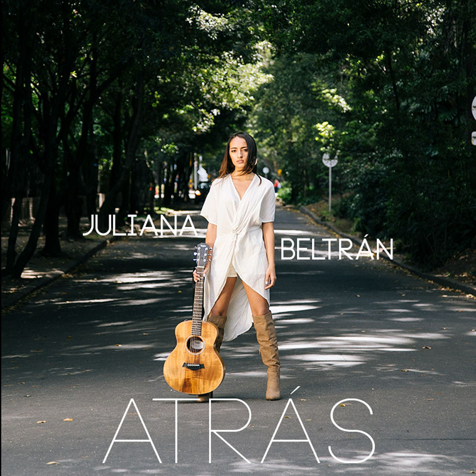 Cartula Frontal de Juliana Beltran - Atras (Cd Single)