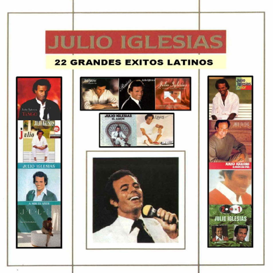 Cartula Frontal de Julio Iglesias - 22 Grandes Exitos Latinos