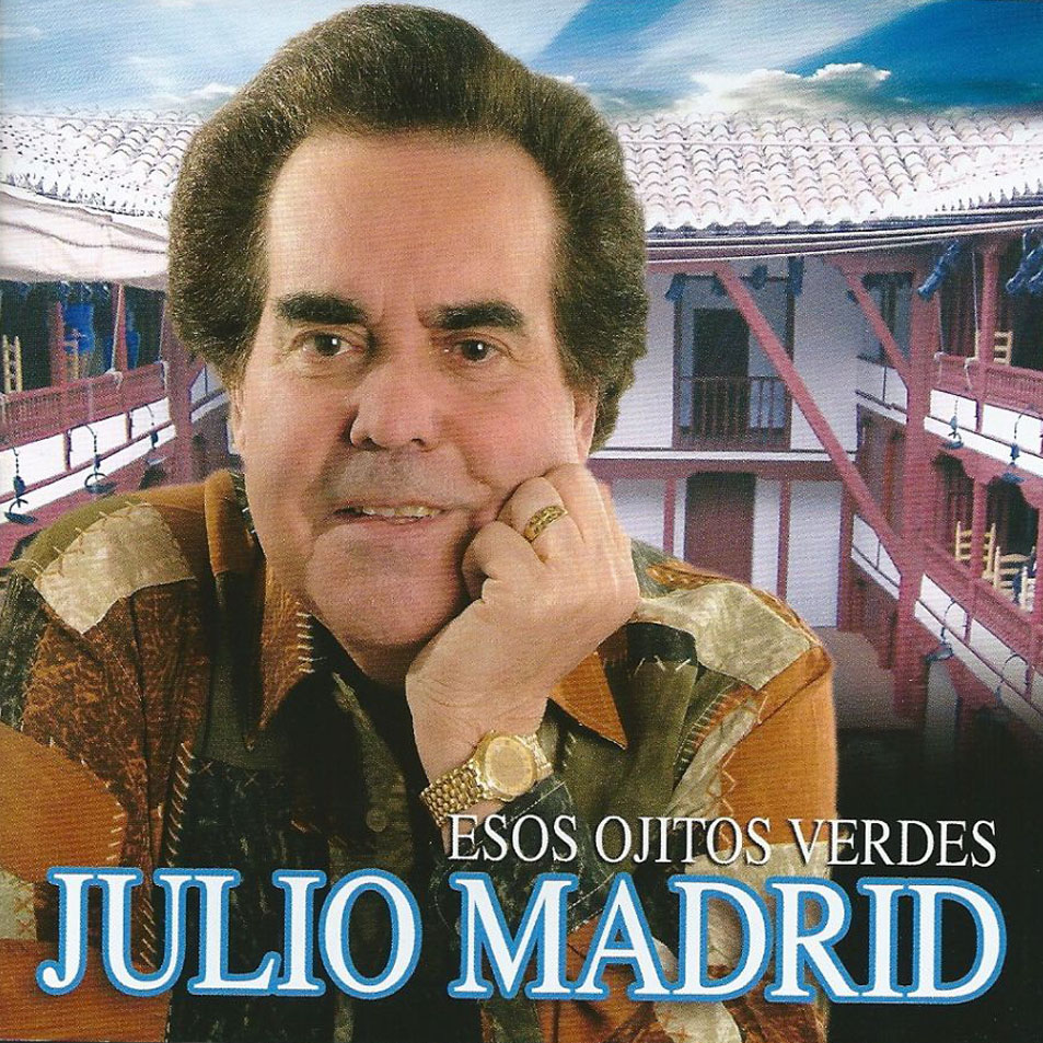 Cartula Frontal de Julio Madrid - Esos Ojitos Verdes