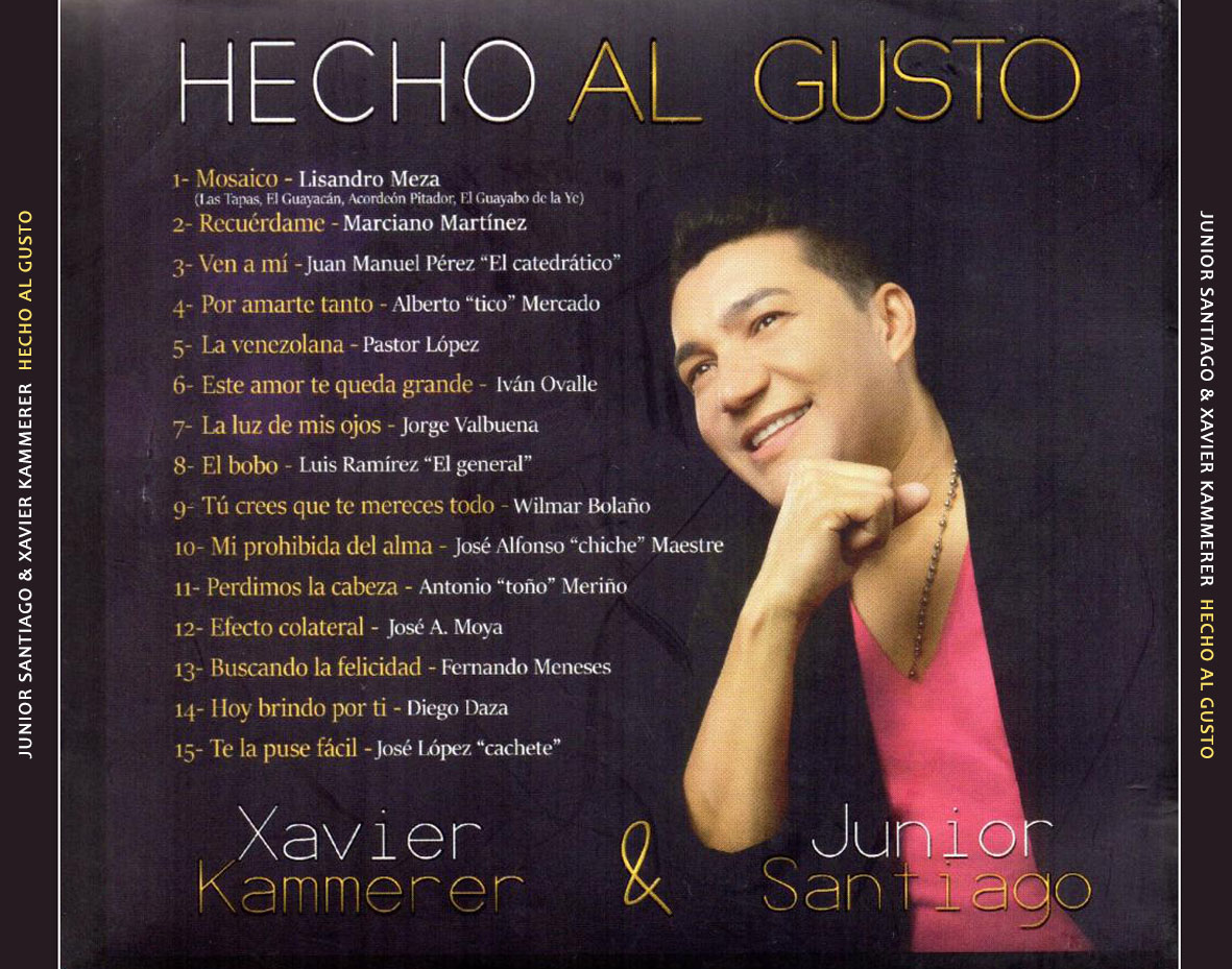 Cartula Trasera de Junior Santiago & Xavier Kammerer - Hecho Al Gusto