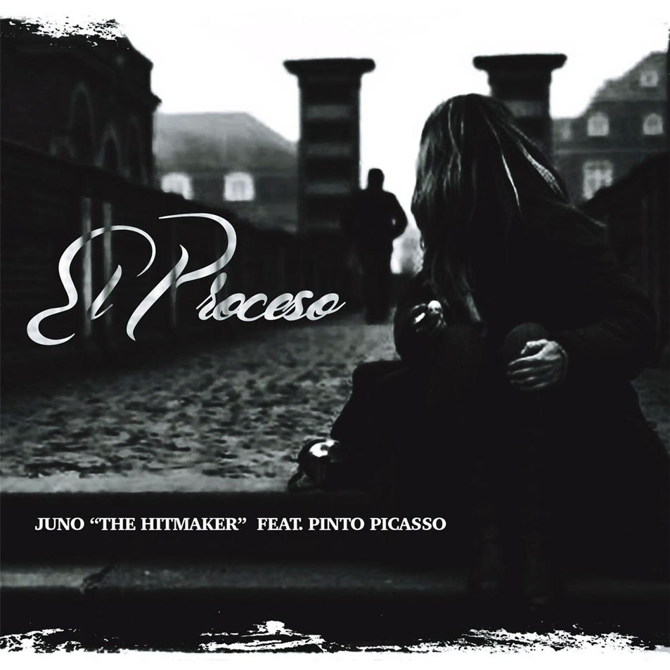 Cartula Frontal de Juno The Hitmaker - El Proceso (Featuring Pinto Picasso) (Cd Single)