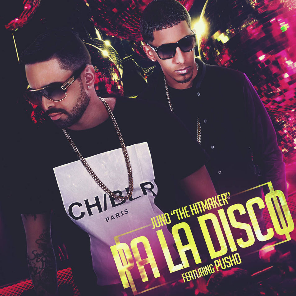 Cartula Frontal de Juno The Hitmaker - Pa' La Disco (Featuring Pusho) (Cd Single)