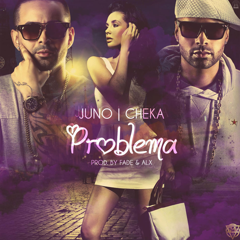 Cartula Frontal de Juno The Hitmaker - Problema (Featuring Cheka) (Cd Single)