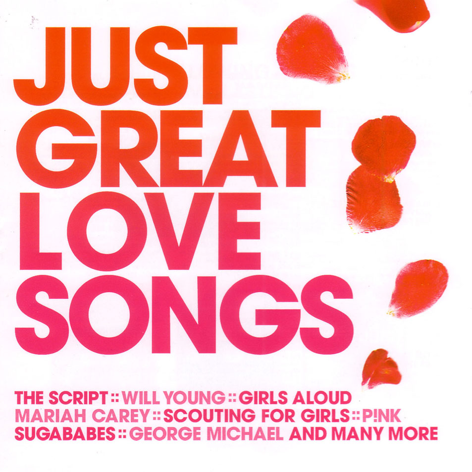 Carátula Frontal de Just Great Love Songs