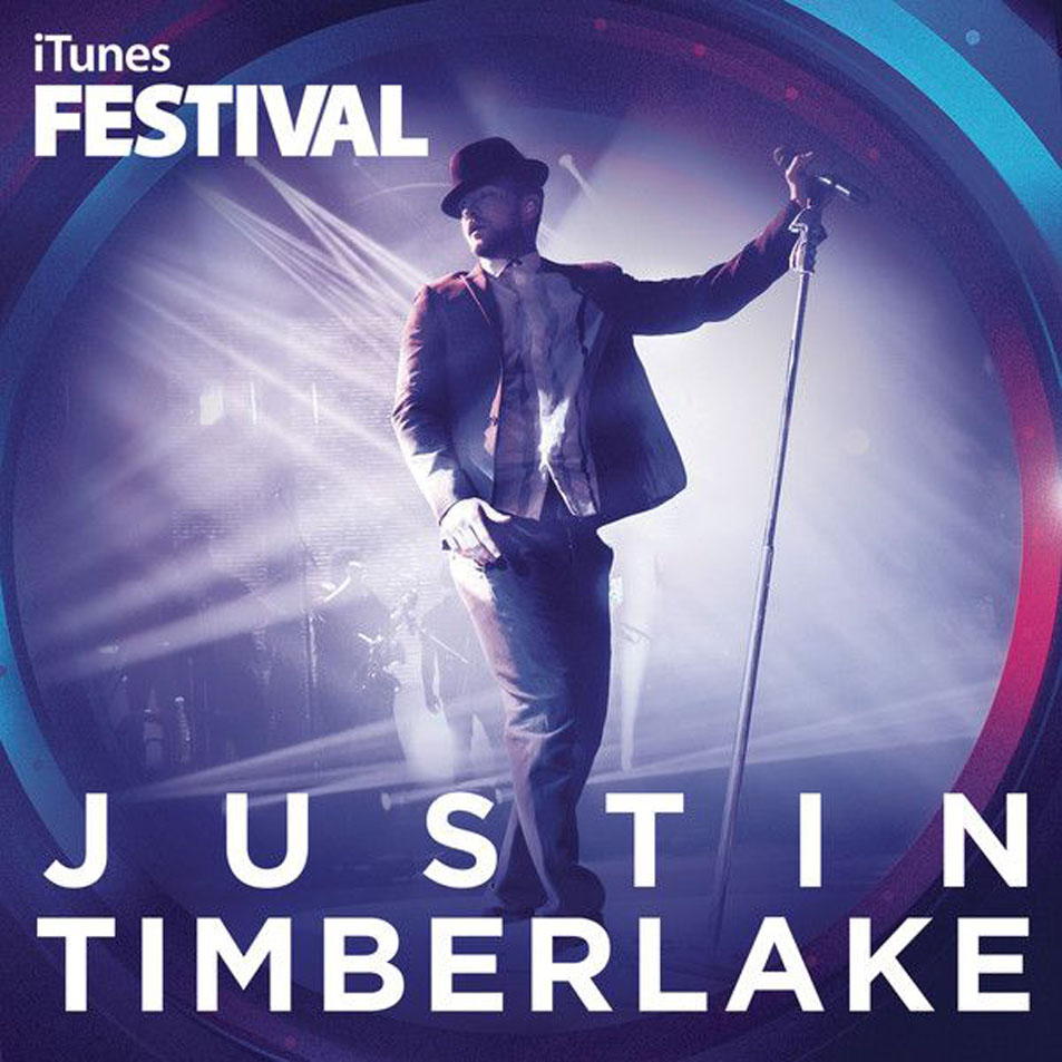 Cartula Frontal de Justin Timberlake - Itunes Festival: London 2013 (Ep)