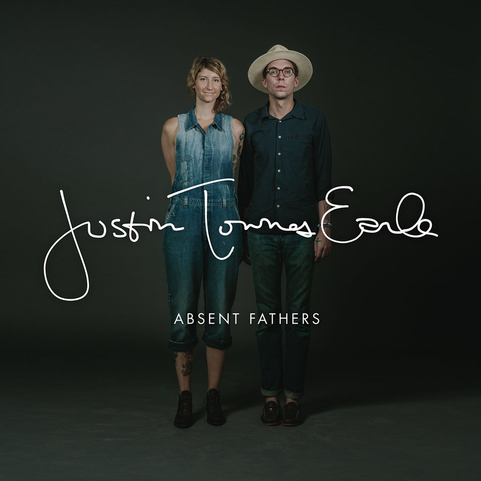 Cartula Frontal de Justin Townes Earle - Absent Fathers