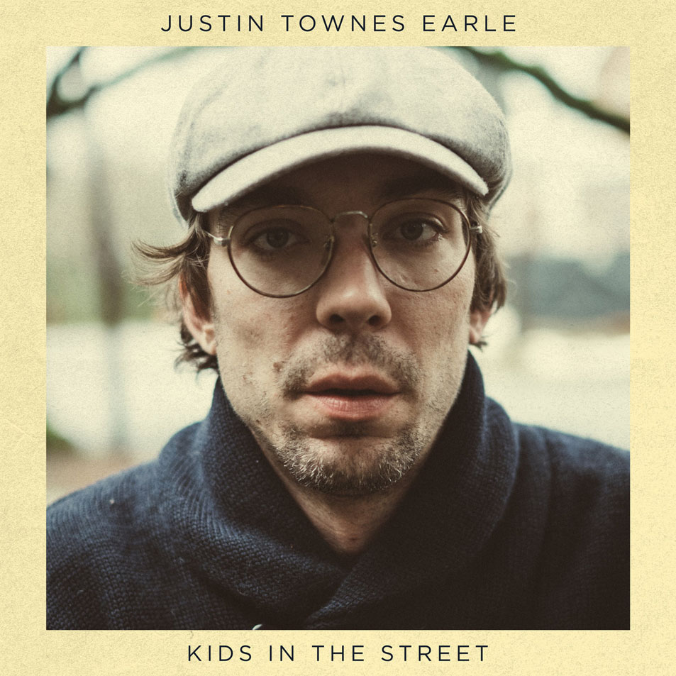 Cartula Frontal de Justin Townes Earle - Kids In The Street