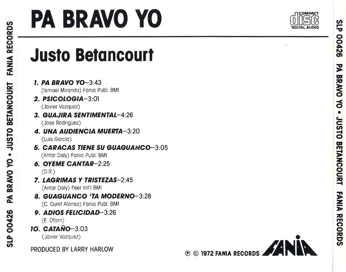 Cartula Trasera de Justo Betancourt - Pa' Bravo Yo