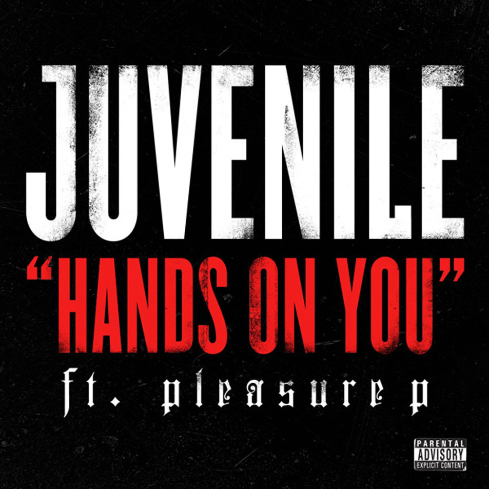 Cartula Frontal de Juvenile - Hands On You (Featuring Pleasure P) (Cd Single)