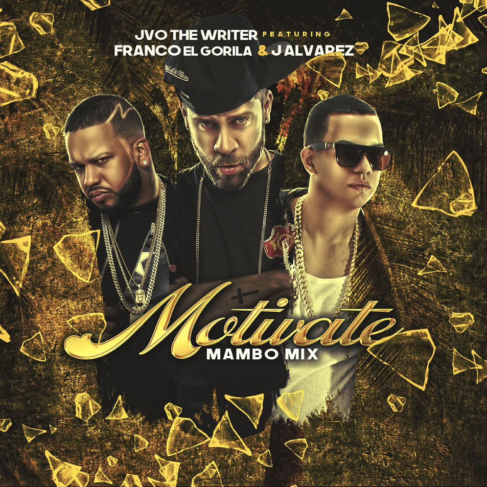 Cartula Frontal de Jvo The Writer - Motivate (Featuring Franco El Gorila & J Alvarez) (Mambo Mix) (Cd Single)