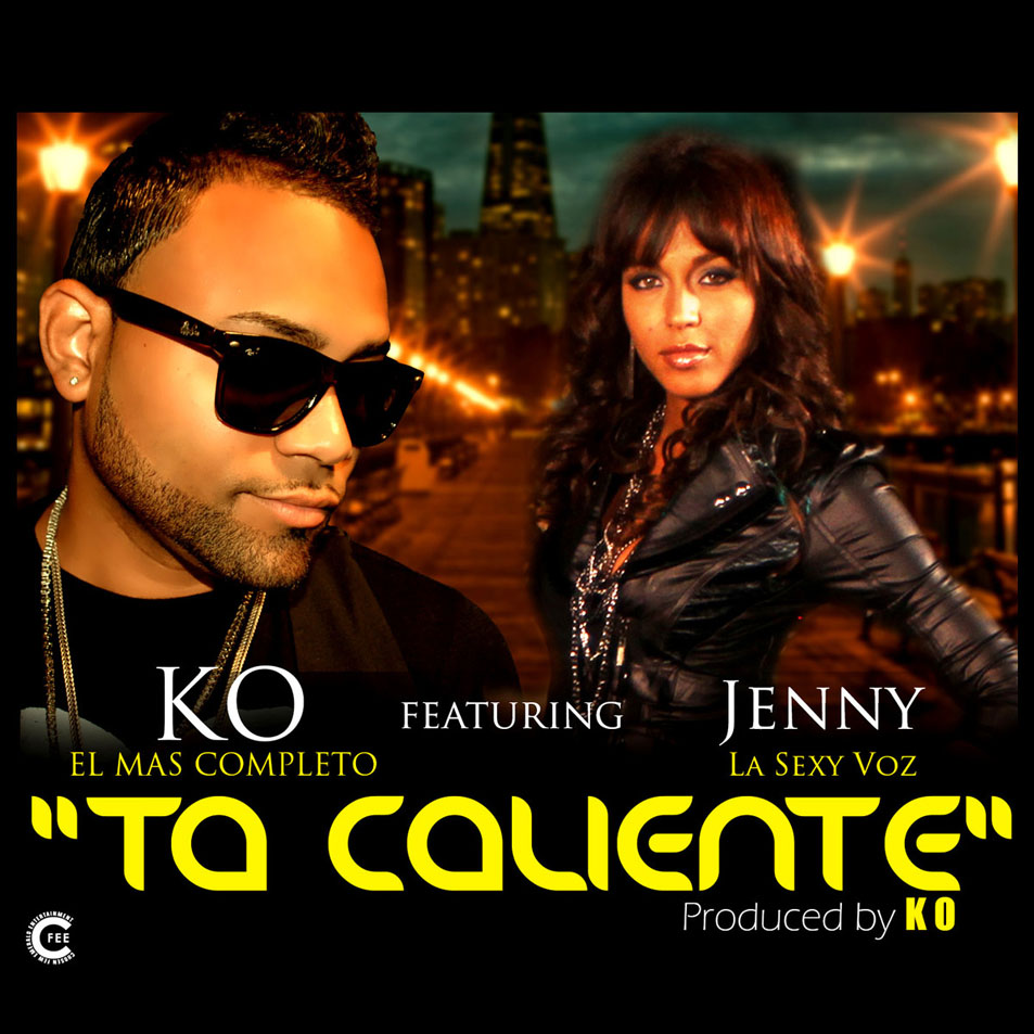 Cartula Frontal de K.o El Mas Completo - Ta Caliente (Featuring Jenny La Sexy Voz) (Cd Single)